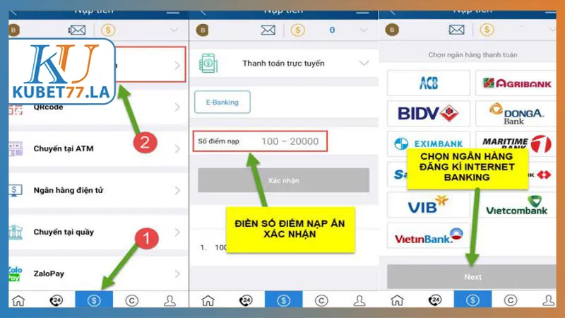 Quy trình nạp tiền vào Kubet77